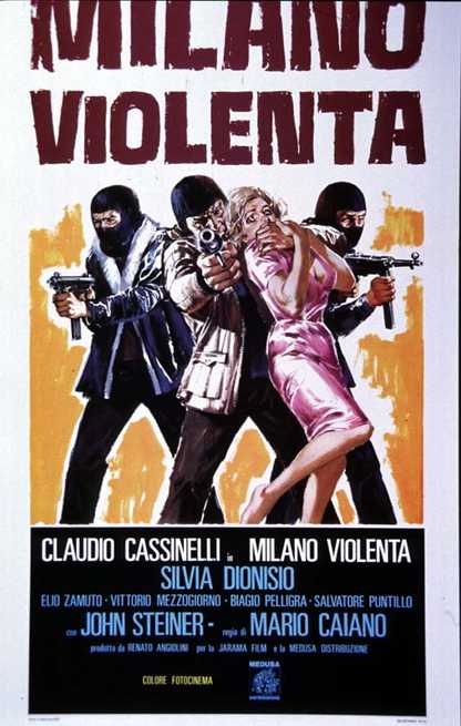 Milano Violenta (1976) | FilmTV.it