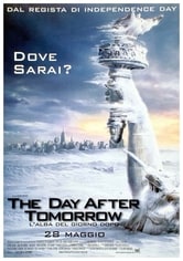 The Day After Tomorrow. L'alba del giorno dopo