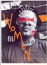 7 Blind Women Filmmakers