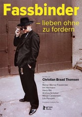 Fassbinder - To Love Without Demands