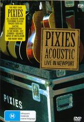 Pixies: Acoustic - Live in Newport