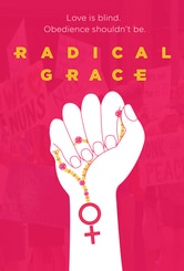 Radical Grace