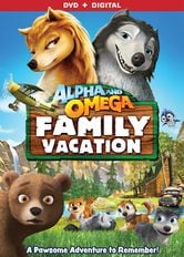 Alpha & Omega: Vacanza di famiglia