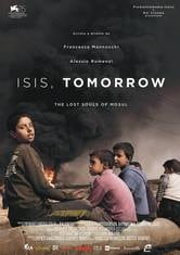 Isis, Tomorrow. The Lost Souls of Mosul