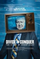 Divide et impera - La vera storia di Roger Ailes