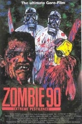 Zombie '90: Extreme Pestilence