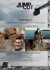 Samosely - I residenti illegali di Chernobyl