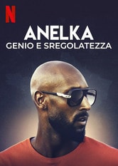 Anelka: Genio e sregolatezza