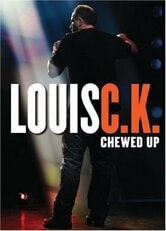 Louis C.K.: Chewed up