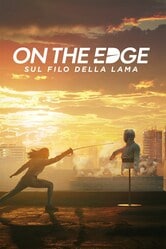 On the Edge - Sul filo della lama