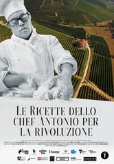 Le ricette dello chef Antonio per la rivoluzione