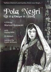 locandina Pola Negri - Life Is a Dream in Cinema