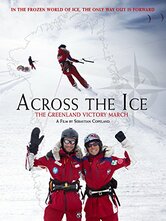 Across the Ice - La conquista della Groenlandia