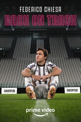 Federico Chiesa - Back on Track