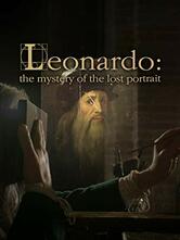 Leonardo Da Vinci - Il ritratto ritrovato