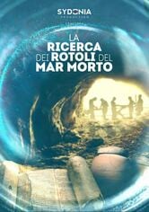 La ricerca dei rotoli del Mar Morto