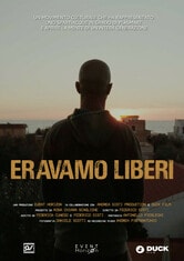 Eravamo liberi