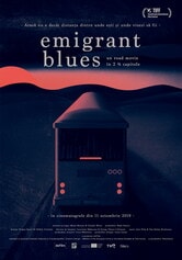 Emigrant Blues: a Road Movie in 2 1/2 Chapters