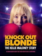 Knockout Blonde: The Kellie Maloney Story