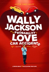 Wally Jackson and the Probability of Love and Car Accidents