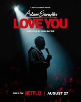 locandina Adam Sandler: Love You