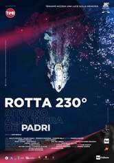 Rotta 230° - Ritorno alla terra dei padri