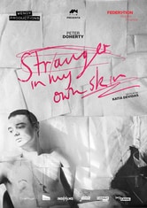 Locandina Peter Doherty: Stranger in My Own Skin