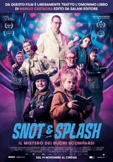 Snot e Splash - Il mistero dei buchi scomparsi