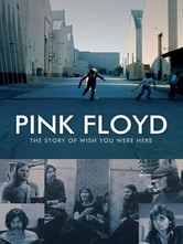 Pink Floyd: The Story of Wish You Were Here