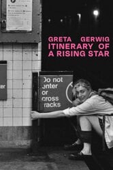 Greta Gerwig: Itinerary of a Rising Star