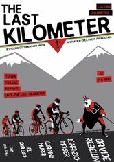 The Last Kilometer - L'ultimo chilometro