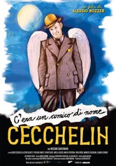 C'era un comico di nome Cecchelin