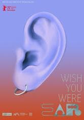 Wish You Were Ear