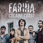 Fariña - Cocaine Coast
