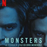 MONSTERS: La storia di Lyle ed Erik Menendez