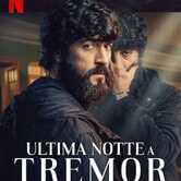 Ultima notte a Tremor