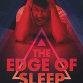 The Edge of Sleep