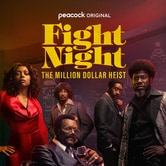 Fight Night: The Million Dollar Heist