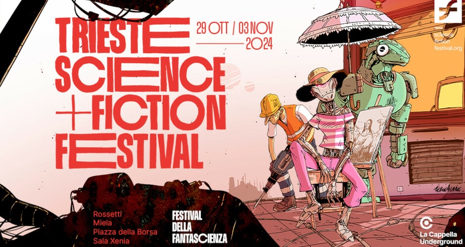 Tutto quello che c'è da sapere sulla 24ª edizione del Trieste Science+Fiction Festival